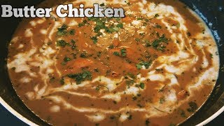 Butter Chicken || chicken makhani || chicken gravy recipe