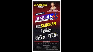 HARSHA TROPHY SEASON 4 DAY 3