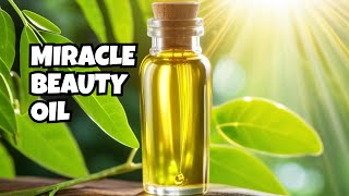 Moringa oil: the beauty miracle