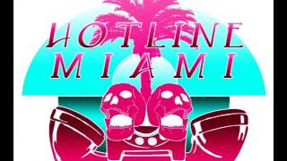 Hotline Miami Full Soundtrack