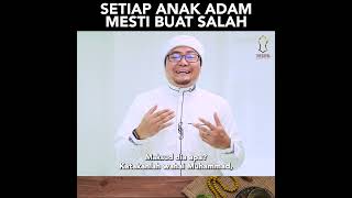 Setiap Anak Adam Mesti Buat Salah - Ustaz Jafri Mahmoodi