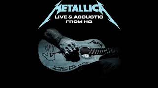 Metallica - Creeping Death (Acoustic Version): Live @ Helping Hands Concert & Auction 2020 [AUDIO]