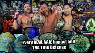 Kenny Omega "The Belt Collector" || Every AEW, Impact, TNA, AAA Title Defenses