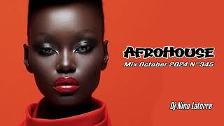 Afro House Mix October 2024 N°345