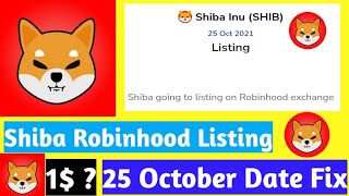 Shiba Inu News Today | Shiba Robinhood Listing News | Shiba Inu Update | shiba Coin Price Prediction