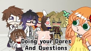 DOING YOUR DARES AND QUESTIONS!!(Clara x William)