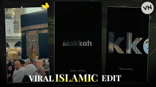 Cinematic Text Islamic Lyrics Reels Video Editing VN - How To Make Viral Islamic Videos