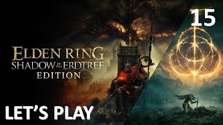 ELDEN RING - Shadow of The Erdtree Edition - Lets Play - Part 15 - Castle Morne