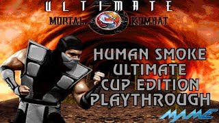 Ultimate Mortal Kombat 3: Human Smoke Ultimate Cup Edition Playthrough (MAME) (1080p 60fps)