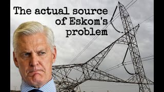 The real reasons why Eskom is going down...