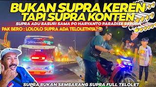 BUSET 😂 SUPRA FULL TELOLET❗SUPRA KONTEN SUPRA BUKAN SEMBARANG SUPRA FULL ADU TELOLET