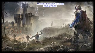 letsplay: Middle Earth Shadow of Mordor №7