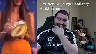 Trying Not to Laugh Adiktheone 53