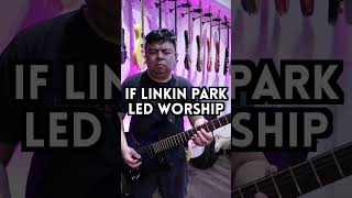 If Linkin Park Led Worship (Cory Asbury//This Is Amazing Grace)