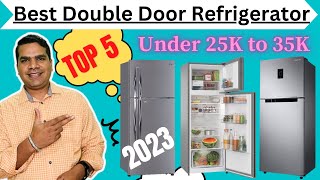 Top 5 Double door Refrigerator in India 2023 || Best Refrigerator in India 2023 ||