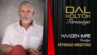 Haagen Imre vendége: Petridisz Hrisztosz (Rádió Bézs 2020.08.07.)