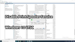 Disable Windows 10 LTSC Service Data Usage Print Spooler