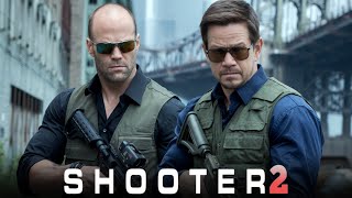 Shooter 2 (2025) Full Movie Facts | Jason Statham, Mark Wahlberg, Kate Mara | Review