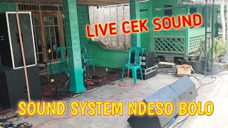 PREPPARE CEK SOUND ORKESAN BOLO | CEK SOUND | CEK SOUND DANGDUT CLARITY