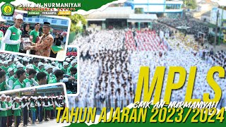 MPLS SMK AN-NURMANIYAH || TAHUN AJARAN 2023/2024