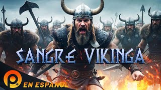 SANGRE VIKINGA | PELICULA DE ACCIÓN EN ESPANOL LATINO