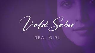 Valdi Sabev - Real Girl