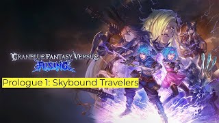 Granblue Fantasy Versus: Rising - Prologue 1: Skybound Travelers