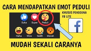 Terbaru!! - Cara mendapatkan emot peduli di FB LITE