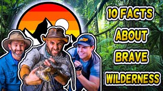 10 Amazing Facts About BRAVE WILDERNESS That YOU Might Not Know: YouTuber Series