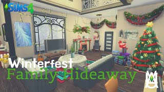 Winterfest Family Hideaway 🎄❄ [Stop Motion Speed Build] - The Sims 4