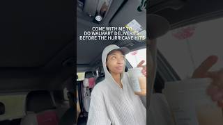 Come with me to do Walmart deliveries before the hurricane! Part 1