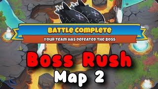 Boss Rush | 113 Boss Pops | Map 2 | BTD6 Boss Tutorial