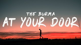 The Burma - At Your Door (Lyrics)