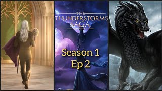 Imperial Hospitality 🔷The Thunderstorms Saga Season 1 Ep 2🔷 Summoning 🔷Romance Club