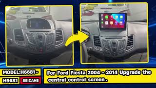 Install Carplay & Android-auto for Ford Fiesta 2004 2005 2006 2007 -2014 with 9 inch HD Touchscreen