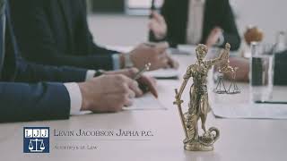 Law Offices Of Levin Jacobson Japha, P.C. (Video Ad 2024)