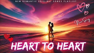 New Love Song | Heart To Heart (Lyrical Video) | Emotional Ballad | Romantic Song