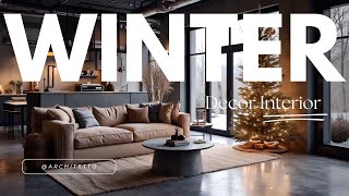 Winter Decoration for Modern Home: Industrialist Style Design