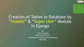 Super User in Django and Creation of Tables in Database using models.py in Django #django