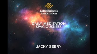 DAILY MEDITATION  - SPACIOUSNESS