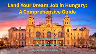 Get Your Dream Job in Hungary | #HungaryJobs #2024