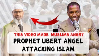 Prophet Uebert Angel made Muslims angry after attacking the prophet Muhammad.