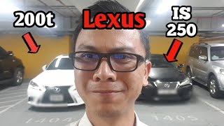 Lexus IS 250 VS 200T