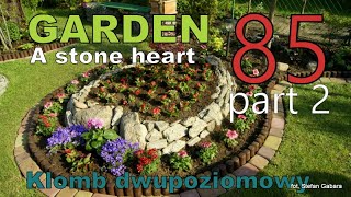 🌻GARDEN (85) - A two-level flower-bed - A stone heart. Kamienne Serce