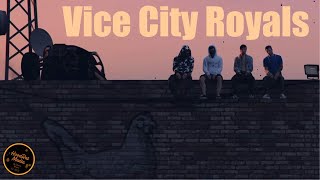 Vice City Royals tonight! Lets see what we can get into! | We have 100 New Cars as well!