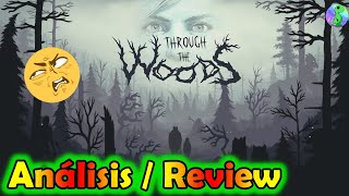 Análisis / Review, Through the Woods , vale la pena jugarlo?