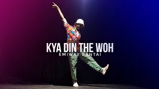 Kya Din The Woh | Hip Hop Dance🔥 | Emiway Bantai | Maikel Suvo Dance Choreography