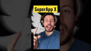 SuperApp “X”, LO CAMBIARÍA TODO