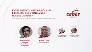 Entre tráfico, milícias, polícias e igrejas: quem manda nas nossas cidades?