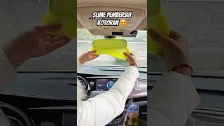 papa beli slime buat bersihin mobil #automobile #goodthing #useful #gadgets #coolgadgets #short